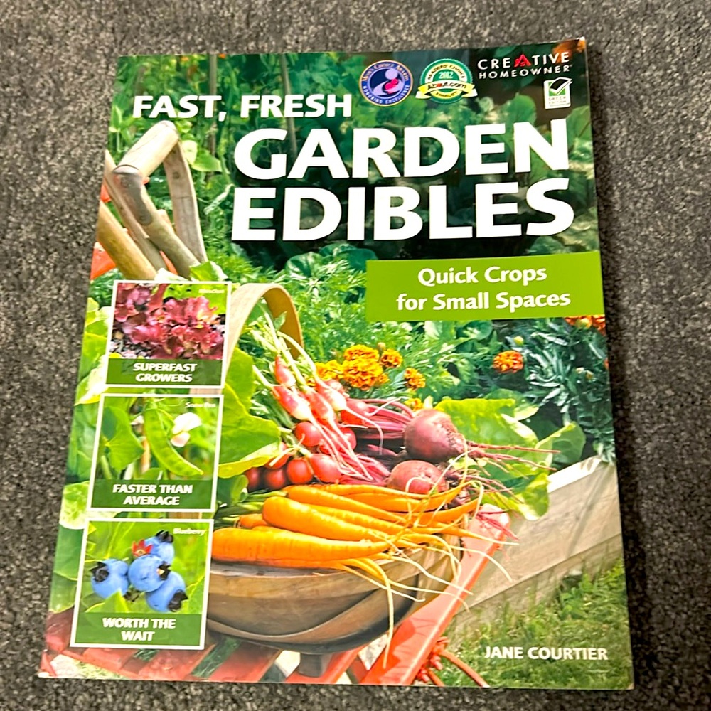 Gardening book /Cookbook:  Fast, Fresh Garden Edibles